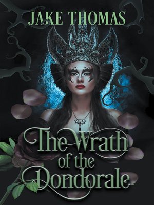 cover image of The Wrath of the Dondorale